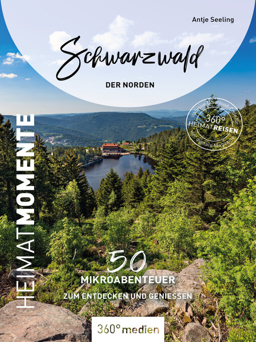 Title details for Schwarzwald--Der Norden – HeimatMomente by Antje Seeling - Available